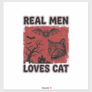 Sticker Les vrais hommes aiment les chats Halloween Vintag