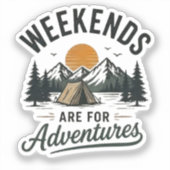 Sticker Les week-ends sont faits pour l'aventure (Recto)