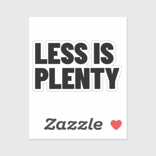 Sticker Less Is Plenty Minimalist Streetwear Typography (Feuille)