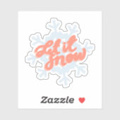 Sticker "Let it Snow" (Feuille)