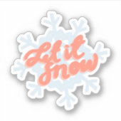 Sticker "Let it Snow" (Devant)