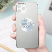 Sticker Let It Snow (Téléphone)