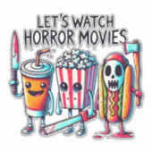 Sticker Let’s Watch Horror Movies – Killer Snack Squad  (Devant)