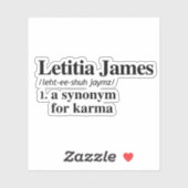Sticker Letitia James Définition : Synonyme pour Karma (Feuille)
