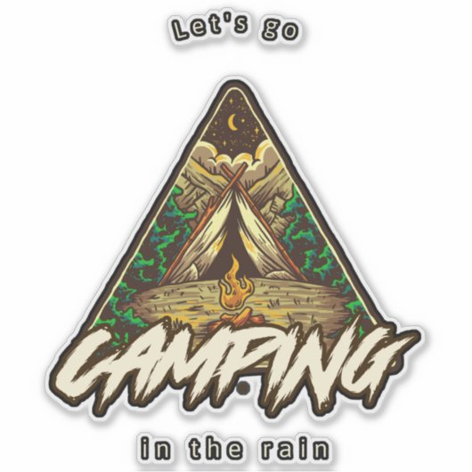 Sticker Let's going camping in the rain broder (Devant)