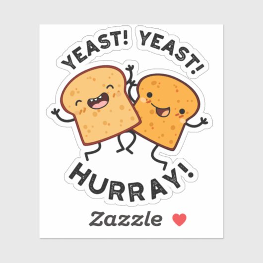 Sticker Levure de levure Hurray Drôle Puns de pain (Feuille)