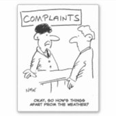 Sticker L'homme se plaint du dessin météo. (Devant)