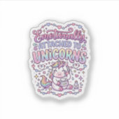 Sticker Licorne émotionnellement attachée aux originaux de (Devant)