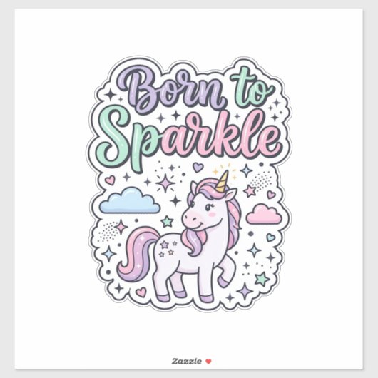 Sticker Licorne née pour briller Graphisme Merch Desig (Feuille)