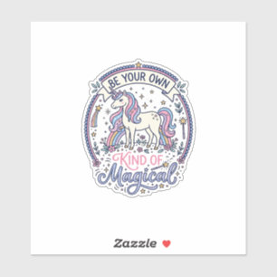 Sticker Licorne Soyez Votre Propre Genre de Magique Enjoué