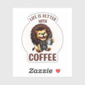 STICKER LIFE IS BETTER WITH A COFFEE, LION (Feuille)