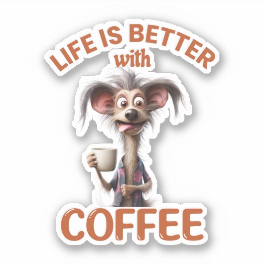 STICKER LIFE IS BETTER WITH A COFFEE, LION (Devant)