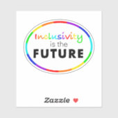 Sticker L'inclusion est l'AVENIR Neurodiversité Sensibilis (Feuille)