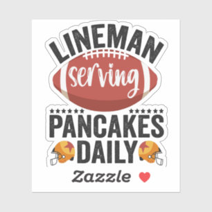 Sticker Lineman Servage Pancakes Daily Funny Football Cade