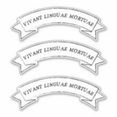 Sticker LINGUAE MORTUAE VIVANT - Longue vie langues mortes (Devant)