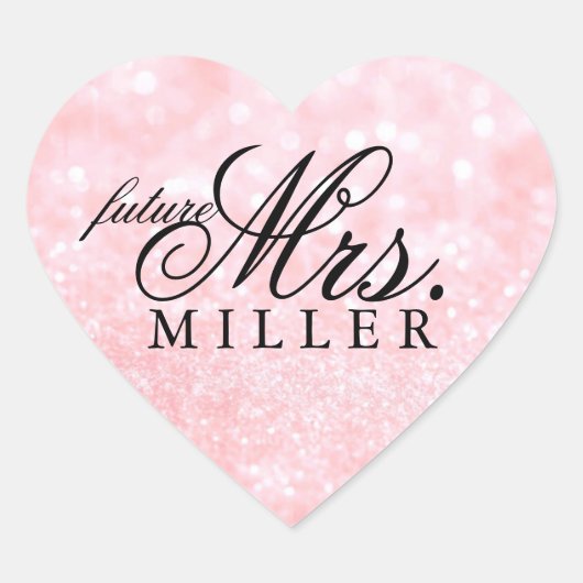 Sticker - Lit Pink Glit Heart Fab future Mrs. (Voorkant)