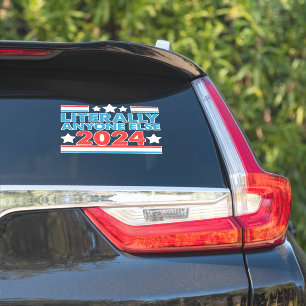 Sticker Littéralement N'Importe Qui D'Autre Élection Du Pr