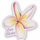 Sticker Live Aloha Hawaiian Plumeria (Devant)