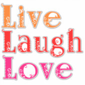 Sticker Live Laugh Love (Devant)