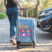 Sticker Live Laugh Love (Valise Insitu)