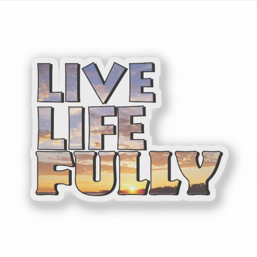 Sticker Live Life Fully Quote (Devant)