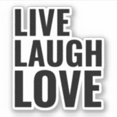 Sticker Live rire amour inspiration motivation positive (Devant)