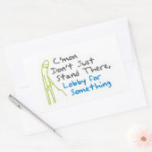 Sticker - Lobby pour quelque chose (Enveloppe)