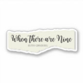 Sticker Lorsqu'il y a neuf devis sur du papier déchiré (Devant)