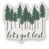 Sticker Lost Pine Trees Forêt Aventure Camping (Devant)