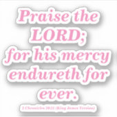 Sticker Louange Le Seigneur Bible Verse Classique Rose (Devant)