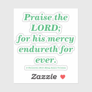 Sticker Louez le Seigneur Verse Bible #33AD65 ou Vert de l