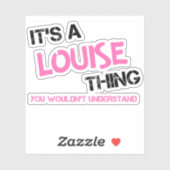 Sticker Louise Thing Vous ne comprendriez pas (Feuille)