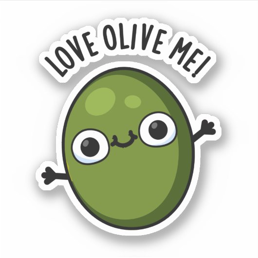 Sticker Love Olive Me Drôle Pun de nourriture (Devant)