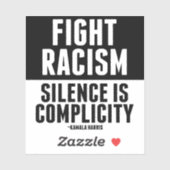 Sticker Lutter contre le racisme Le silence est la complex (Feuille)