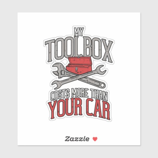 Sticker Ma Boîte à outils coûte plus que votre cadeau de m (Feuille)