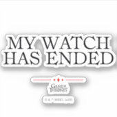 Sticker Ma montre s'est terminée (Devant)