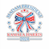 Sticker Madame la Présidente Kamala Harris Vinyl Cut Stick (Devant)