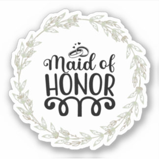 Sticker Maid of honor