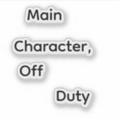 Sticker Main Character, Off Duty (Devant)