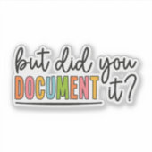 Sticker Mais l'avez-vous documenté ? Ressources humaines (Devant)