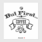 Sticker Mais premier café (Feuille)