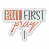 Sticker Mais Prière (Devant)