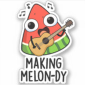 Sticker Making Melon-dy Funny Melon Pun (Devant)