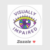 Sticker Malvoyants Faible Vision Perdre la conscience aveu (Feuille)