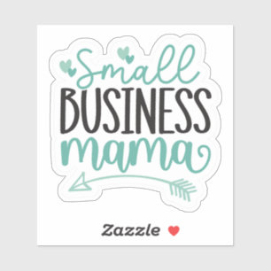 Sticker Mama pour petites entreprises