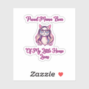Sticker Maman Ours Fière De Mes Petits Lions De Maison Cha