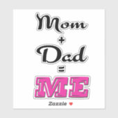 Sticker Maman + Papa = ME (Feuille)