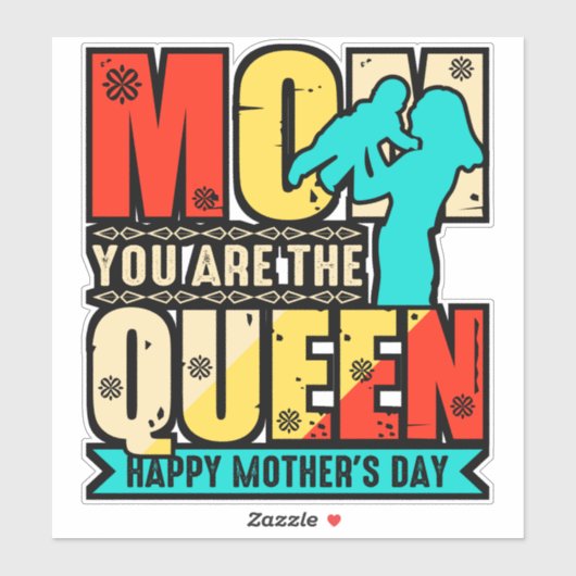 Sticker Maman Tu Es La Reine-67761 (Feuille)