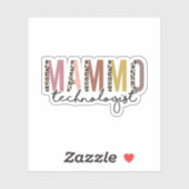 Sticker Mammo Technologue, Mammo Tech, Mammographie Techs (Feuille)