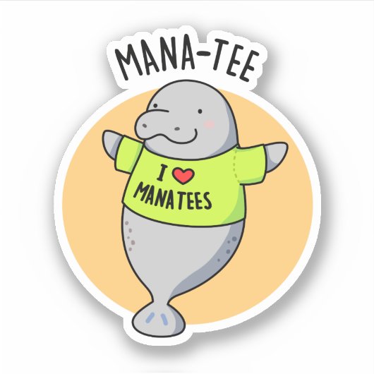 Sticker Manatee Funny Animal Pun (Devant)